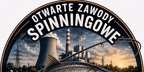 Otwarte Zawody Spinningowe o Puchar Ko\u0142a PZW nr 17 \u0141askarzew 