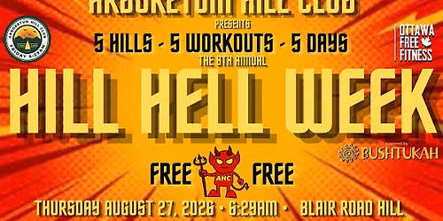 AHC's 8th Hill Hell Week - Thursday August 27 @ 6:29am (Blair Road Hill)