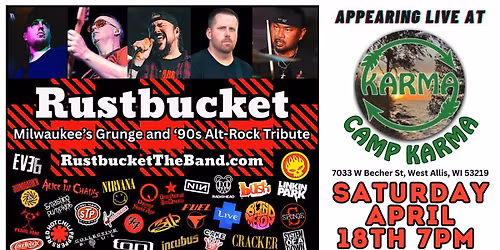 Rustbucket at Camp Karma