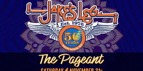 Celebrating 50 Years of STL-Based Deadication - Jake's Leg at The Pageant