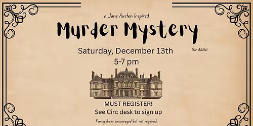 Murder Mystery inspired by Jane Austen