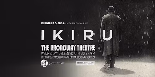 Ikiru (A Requisite Cinema Screening)