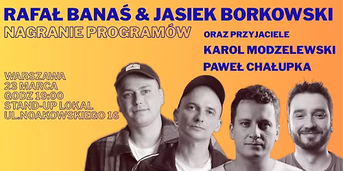 Warszawa \/\/ Borkowski & Bana\u015b \/\/ Nagranie program\u00f3w