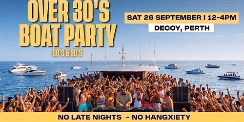 80s & 90s Over 30s Boat Party - PERTH \u26f4\ufe0f