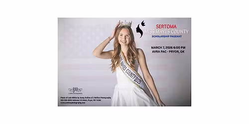 Sertoma Miss Mayes County Scholarship Pageant 2026