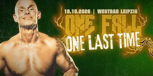WRESTLING LIVE in Leipzig: Catch Factory - ONE FALL