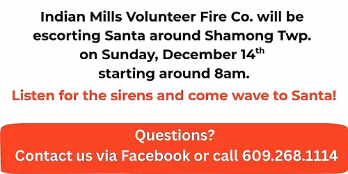 Santa Express 2025 Shamong Township Indian Mills VFC