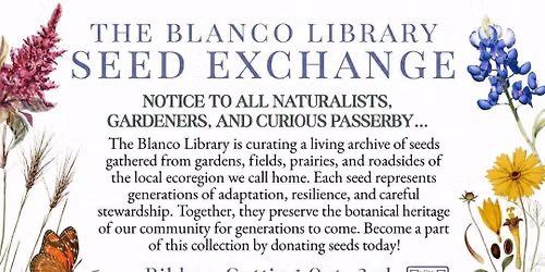 BLANCO LIBRARY SEED EXCHANGE RIBBON CUTTING