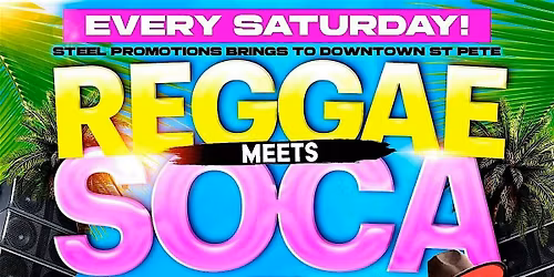 Saturday Night\u2019s Reggae Meets Soca Downtown St. Pete