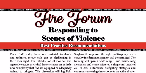 Fire Forum: Responding to Scenes of Violence