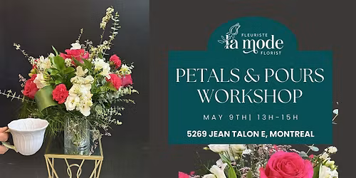 Petals and Pours Floral Tea Party Workshop | May 9th
