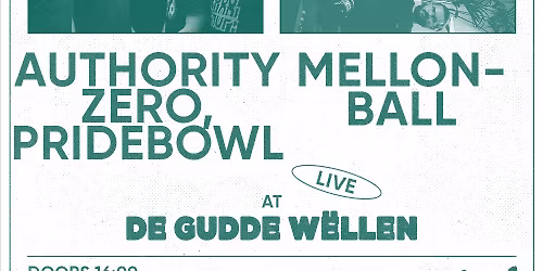 AUTHORITY ZERO (US), MELONBALL (D), PRIDEBOWL (SE\/US) - Punk Rock Matin\u00e9e at De Gudde W\u00ebllen