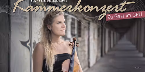 18. Wilhelmsbader Kammerkonzert | Congress Park Hanau | 08.02.26