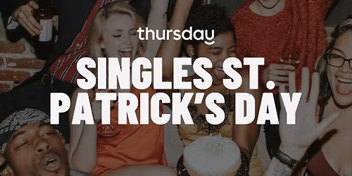 Tuesday | Trolley 5 "Singles St. Patrick's Day Celebration" \ud83c\udf40 | Calgary