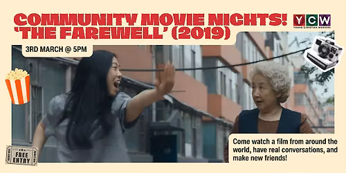 Community Movie Nights: 3rd March 'The Farewell' screening