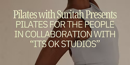 Pilates With Suritah Presents: Pilates For the People Free Mat Session
