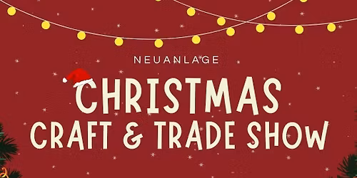 Neuanlage Christmas Craft & Trade show