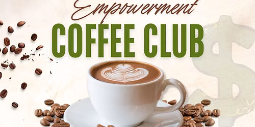 Women's Financial Empowerment Coffee Club 