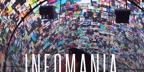 INFOMANIA - Immersive Overload by SPIME.IM