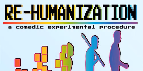 Rehumanization: A Comedic Experimental Procedure with Skyler and Michael