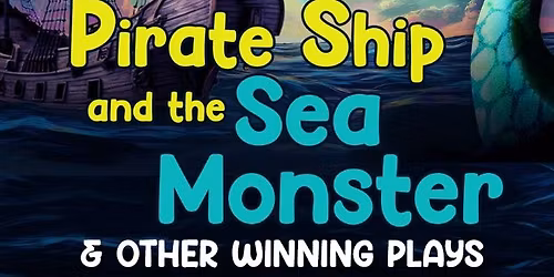 FST5-The Pirate Ship & the Sea Monster & Other Winning Plays