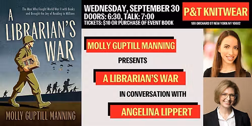 Molly Guptill Manning presents A Librarian's War, with Angelina Lippert