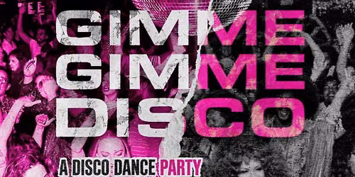 Gimme Gimme Disco at 89th Street Collective