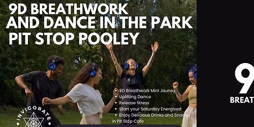 9D Breathwork & dance in the park.