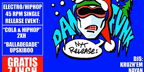 GRATIS 7 INCH\/ ELECTRO 45 RPM SINGLE EVENT DANFUNK RECORDS