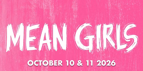 Mean Girls - The Broadway Musical