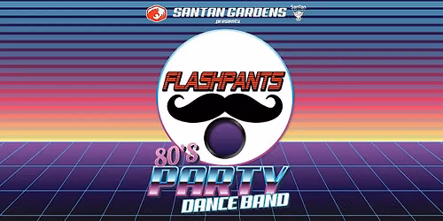 An 80's Party with Flash Pants at SanTan Gardens