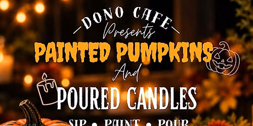 Painted Pumpkins and Poured Candles