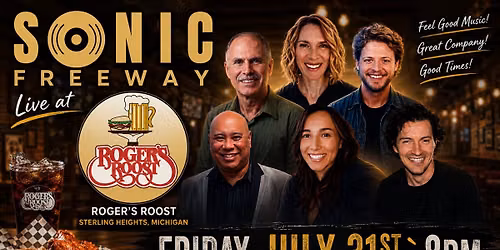 Sonic Freeway Returns to Roger's Roost