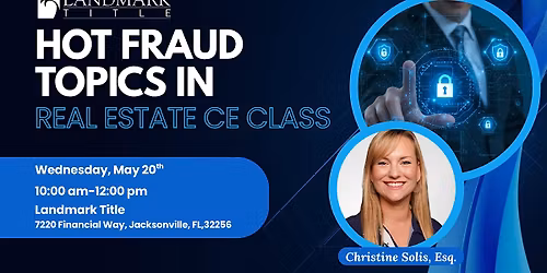 Hot Fraud Topics in Real Estate CE