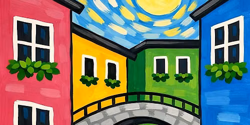 Canal Dreams  Sip & Paint