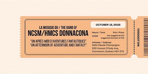 The Band of HMCS Donnacona Presents: An Afternoon of Adventure and Fantasy