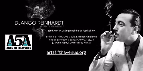 22nd Annual Django Reinhardt Festival: FW
