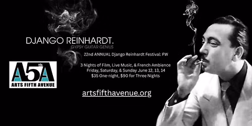 22nd Annual Django Reinhardt Festival: FW