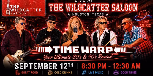 TIME WARP at The Wildcatter Saloon