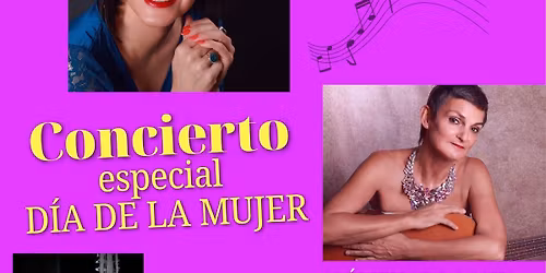 CONCIERTO ESPECIAL D\u00cdA DE LA MUJER