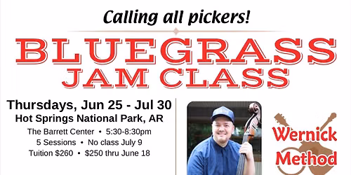 Aaron Farris Wernick Method Jam Class (Hot Springs)