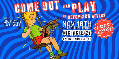 COME OUT + PLAY: Offspring Spring Afters - Free Entry