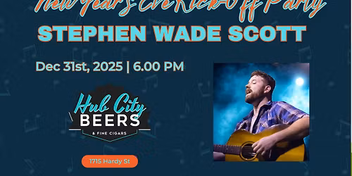 New Year's Eve Kick-Off Party with Stephen Wade Scott