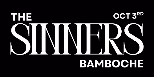THE SINNERS BAMBOCHE