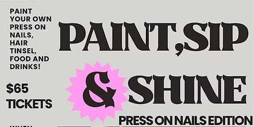 Paint, Sip and Shine