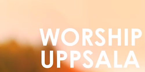 Worship Uppsala 2026