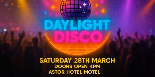 Daylight Disco - Goulburn