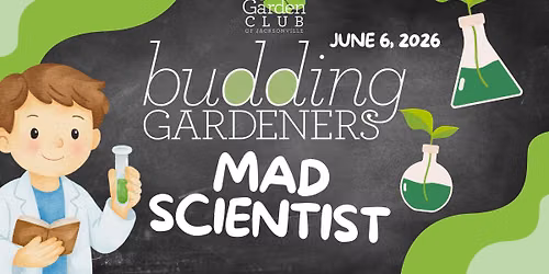 Budding Gardeners: Mad Scientist