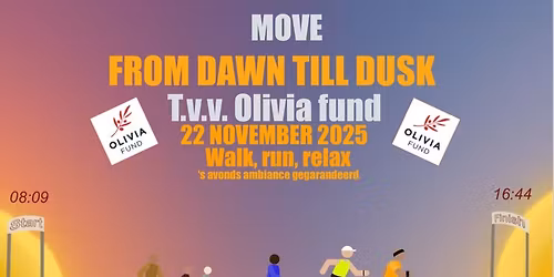 Move, from dawn till dusk t.v.v. het Olivia Fund