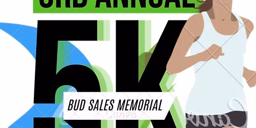 3rd Annual Bud Sales Memorial 5K Rocket Race,  Community Day & Blood Drive